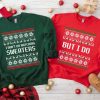 Best Couple Ugly Christmas Sweaters I dont Do Matching Sweaters2