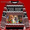 Custom Dog Mom Ugly Sweater All Over Print Dog Ugly Christmas Sweater 5 5