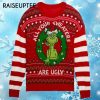 Dr Seuss The Grinch Christmas Sweater All Your Sweaters Are Ugly 4 4