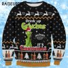 Drink Up Grinches Its Christmas Funny Christmas Ugly Sweaters 1 1