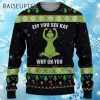 Eff You See Kay Grinch Ugly Christmas Sweater Mens 4 4