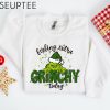 Feeling Extra Grinchy Today Christmas Sweatshirt Funny Grinch Shirt Grinch Sweatshirt Grinchmas Sweatshirt Christmas Tee Christmas Gift 8 1