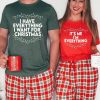 I Have Everything I Want For Christmas Shirt Its Me Im Everything Shirt Couples Ugly Christmas Sweaters Funny1