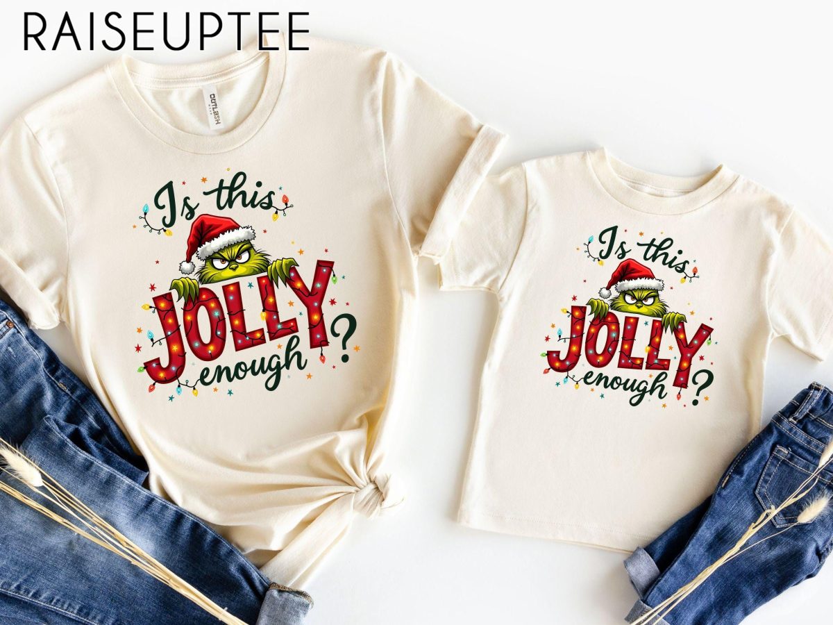 Is This Jolly Enough Shirt Grinch Christmas Shirt Christmas SweatshirtFunny Grinch ShirtGrinch Sweatshirt Grinchmas ShirtChristmas Tee 3 scaled