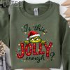 Is This Jolly Enough Shirt Grinch Christmas Shirt Christmas SweatshirtFunny Grinch ShirtGrinch Sweatshirt Grinchmas ShirtChristmas Tee 4