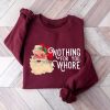 Kids Ugly Christmas Sweater Funny Nothing For You Whore Sweatshirt Santa Claus Sweatshirt6