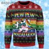 LGBT Pew Pew Madafakas Unicorn Ugly Christmas Sweater 1 1