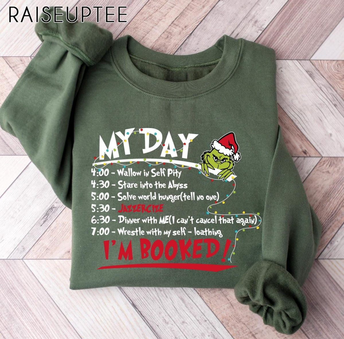 My Day Im Booked Sweatshirt The Grinch Christmas Sweatshirt Womens Christmas Sweatshirt Grinchmas Sweatshirt Winter Sweatshirt 1