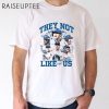 Official MLB They Not Like Us 2024 Los Angeles Dodgers Shirt 2 Untitled 13