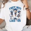 Official MLB They Not Like Us 2024 Los Angeles Dodgers Shirt 3 Untitled 8