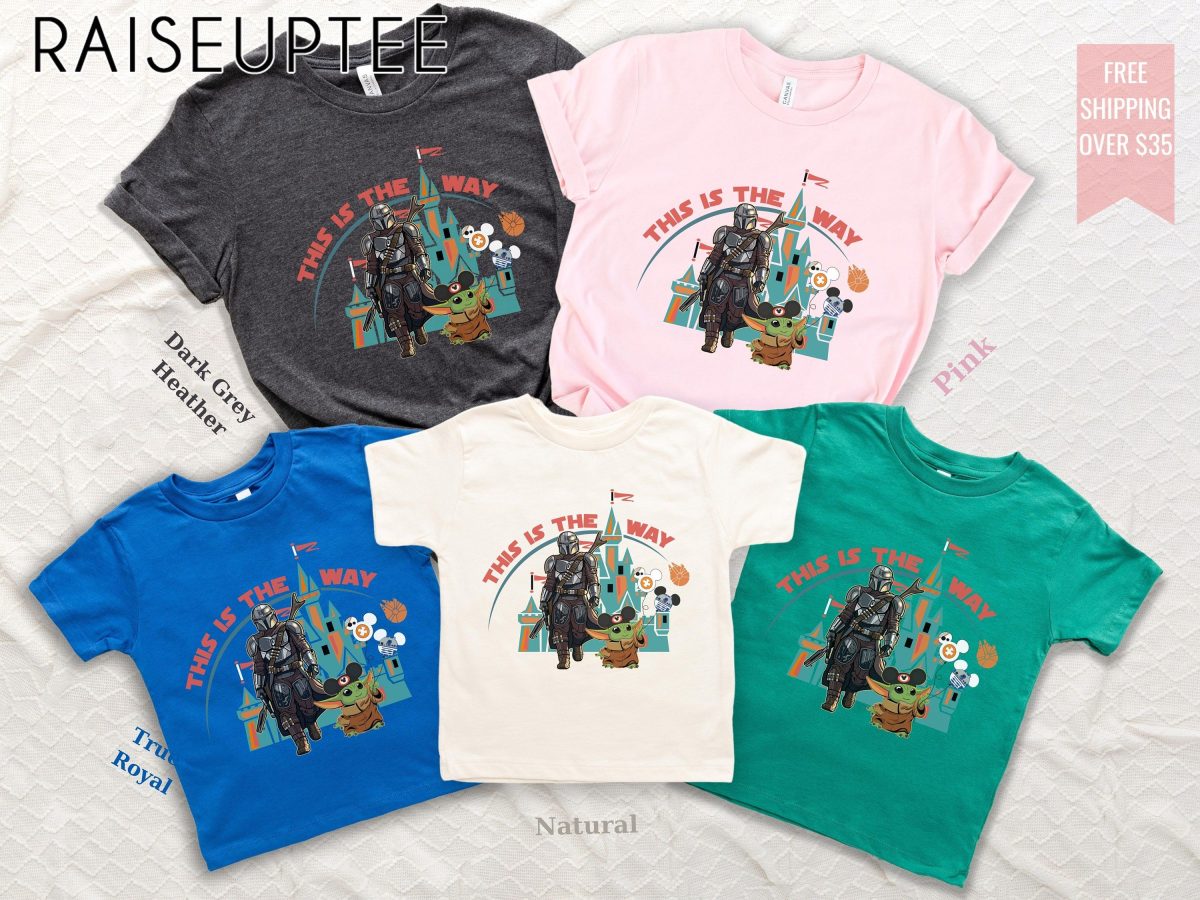 This Is The Way Shirt Mandalorian Inspried Shirt Disney Trip Unisex Tee for Star Wars Fans 2 scaled