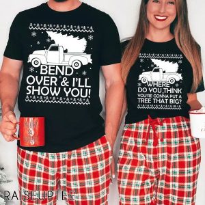 Bend Over and Ill Show You Christmas Couples Matching Christmas Shirts Christmas Vacation Couples Shirts