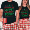 Couple Christmas Shirts Raiseuptee I Dont Know Margo And Why is the Carpet All Wet Todd Shirt