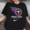 Crucial Catch Nike NFL Tennessee Titans T Shirt 0 Untitled 2