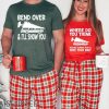 Cute Couple Christmas Shirts Bend Over and I’ll Show You Christmas Couple Matching T-Shirt