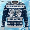 Dallas Cowboys Our Balls Are Bigger 2024 Ugly Christmas Sweater 4 4