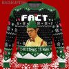 Fact Christmas Is Here The Office Ugly Christmas Sweater 5 5