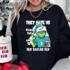 Grinch Philadelphia Eagles They Hate Us Because They're Ain't Us Fly Eagles Fly Shirt 4 Untitled 6