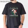 Ill Be Home For Christmas Trump 2024 Funny Christmas Shirt Christmas Trump Ugly Sweater Humorous Trump Xmas 2 Untitled 14