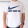 Just Hate Us Nike Tennessee Titans Shirt 2 Untitled 13