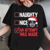 Star Wars Vader Naughty Nice An Attempt Was Made Christmas Shirt 1 Untitled 2