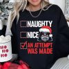 Star Wars Vader Naughty Nice An Attempt Was Made Christmas Shirt 4 Untitled 6