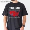 Trump Better Coverage Than Verizon Shirt 2 Untitled 14