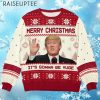 Trump Merry Christmas Its Gonna Be Yuge Ugly Christmas Sweater 4 4