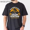 You Need A Ride To The Train Station Yellowstone Shirt 2 Untitled 14