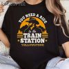 You Need A Ride To The Train Station Yellowstone Shirt 3 Untitled 9